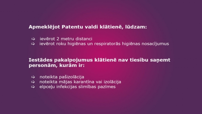 Patentu valde atsāk klientu apkalpošanu klātienē