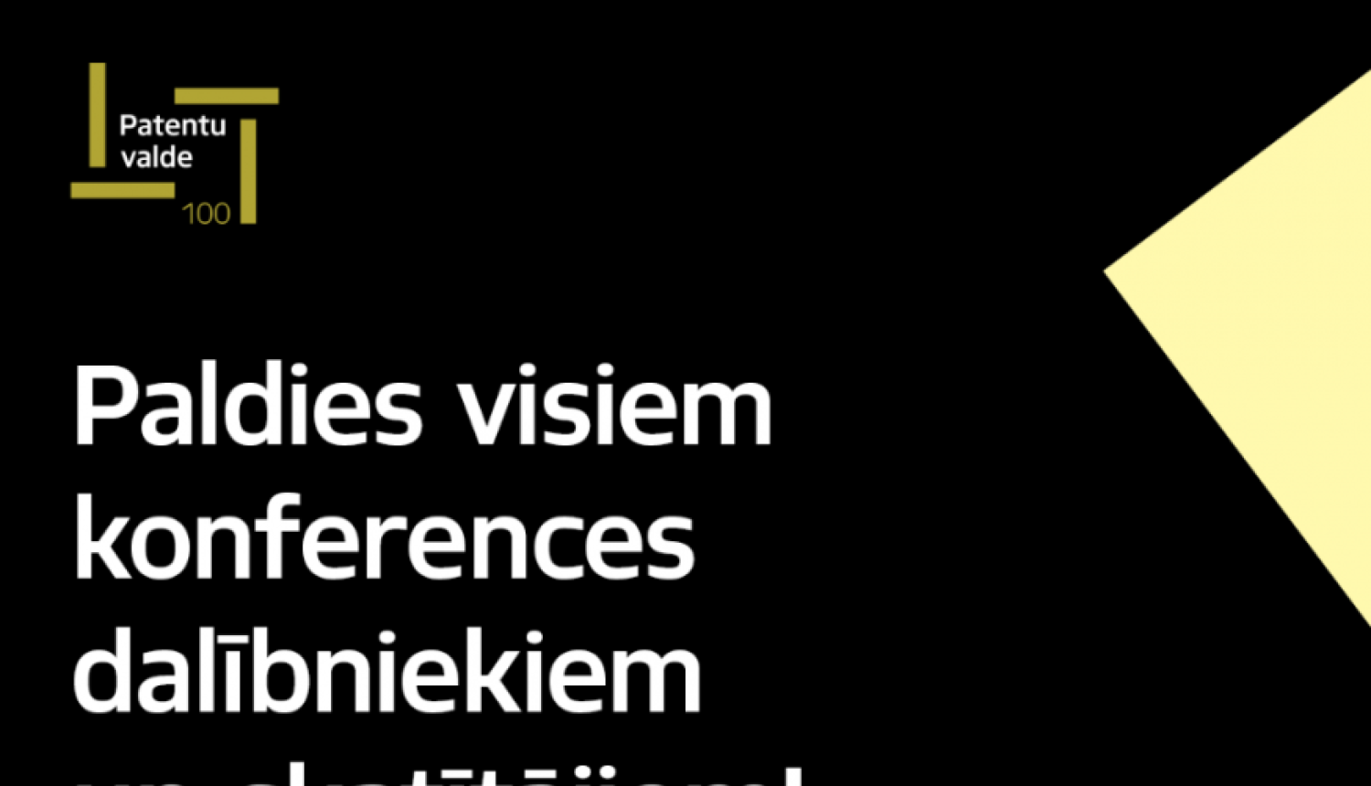 Konferencē “Intelektuālais īpašums – vīzija bez ilūzijām” tika iezīmēta intelektuālā īpašuma nākotnes attīstība un tās ietekme uz inovācijām, izglītību un ekonomiku
